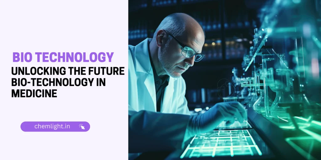 Biotechnology in medicine